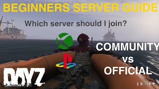 DayZ Console Servers Explained 2025