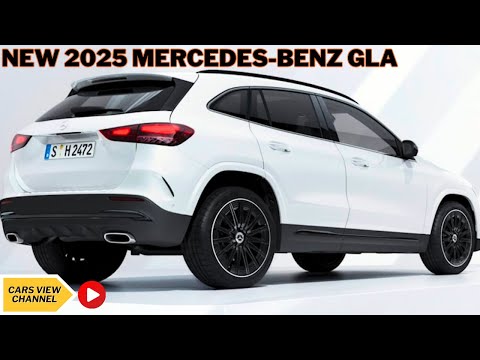 NEW 2025 Mercedes Benz GLA Class Model - Official Reveal | FIRST LOOK!