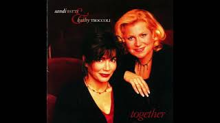 Kathy Troccoli &amp; Sandi Patty - Together