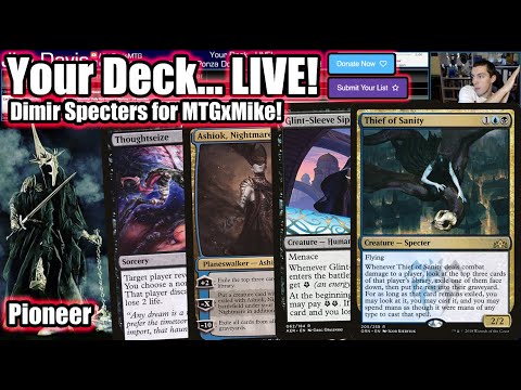 Your Deck... LIVE! Pioneer Dimir Specters for MTGxMike - Send Forth All Legions!