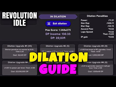 Dilation Guide Revolution Idle