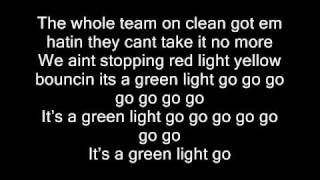 Green Light Go - Gorilla Zoe w/ Lyrics