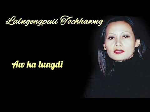 Lalngengpuii Tochhawng Hla te