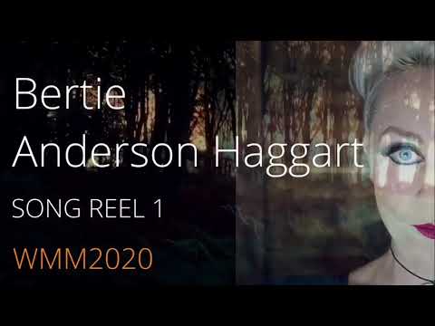 Bertie Anderson Haggart song reel 2020 WMM