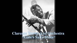■ Clarence Brown And Orchestra 1955 - "Gate's Salty Blues"
