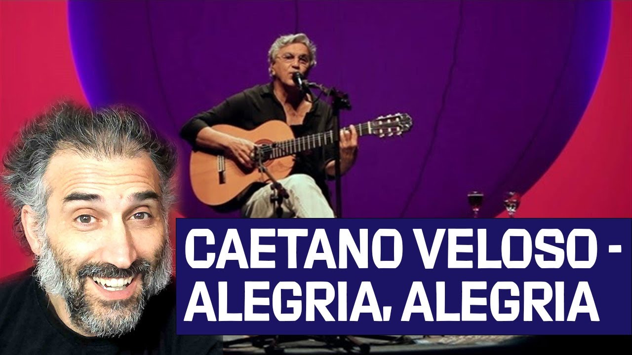 Caetano Veloso - Alegria, Alegria -singer reaction