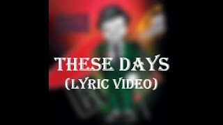 Nate Dogg - These Days (Lyric Video)