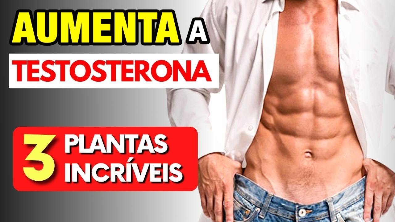 3 PLANTAS para AUMENTAR A TESTOSTERONA Naturalmente! (E como usar!)