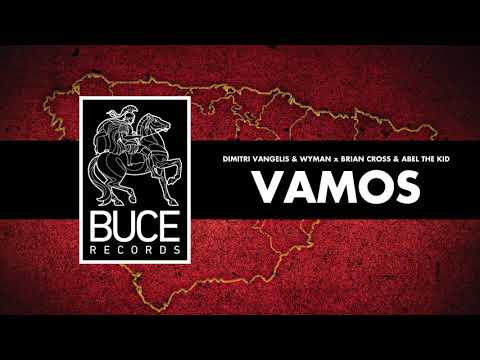 Dimitri Vangelis & Wyman vs Brian Cross & Abel The Kid - Vamos