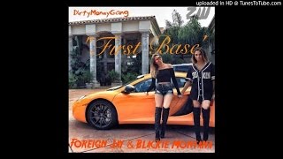 Foreign Jay x Blackie Montana - First Base