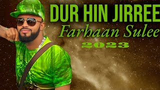 Download lagu Farhaan Sulee Dur Hin Jirree New Ethiopian Oromo M... mp3