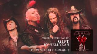 HELLYEAH - &quot;Gift&quot; (Audio Stream)