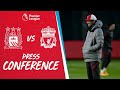 Jürgen Klopp's pre-match press conference | Man City