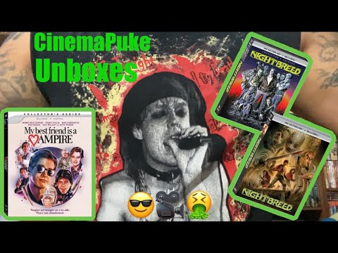 CinemaPuke Unboxes: My Best Friend Is A Vampire Vestron Video & Nightbreed Scream Factory 4K