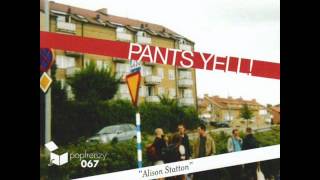 Pants Yell! - Shoreham Kent