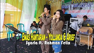 Download lagu Yollanda & Arief - Emas Hantaran | Live Cover by Syarla ft. Rahman Felix || Lagu POP Melayu mp3 Download lagu Yollanda & Arief - Emas Hantaran | Live Cover by Syarla ft. Rahman Felix || Lagu POP Melayu mp3