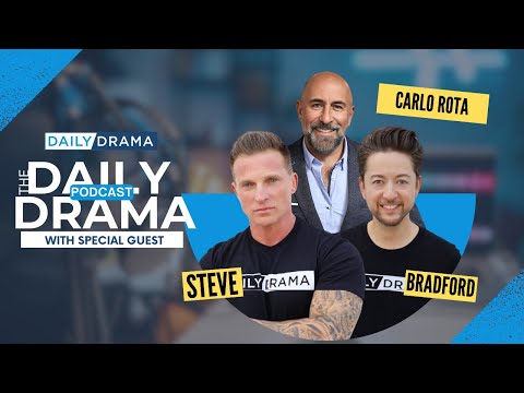 The BALD and The Beautiful With CARLO ROTA! The Daily Drama Podcast With Steve and Bradford!