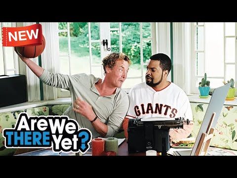 [New] Are We There Yet |​​ Top Comedy Movie American |​​ Full Episodes 2024 | Season 2 EP 21 - 27 |