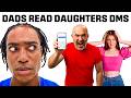 5 Fathers Vs Their Daughters DMs