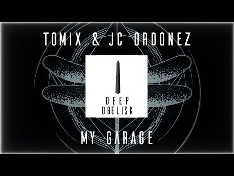 ToMix & JC Ordonez - My Garage