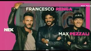 Francesco Renga feat. Max Pezzali e Nek - il mio giorno piu bello nel mondo