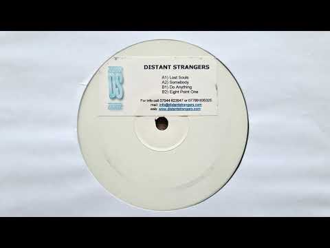 Distant Strangers - Lost Souls // Distant Strangers (2003)