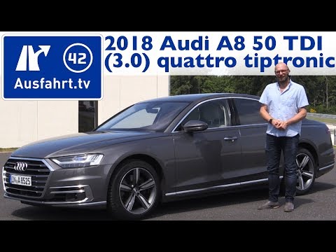 2018 Audi A8 50 TDI (3.0) quattro tiptronic - Kaufberatung, Test, Review