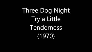 Three Dog Night (1970)