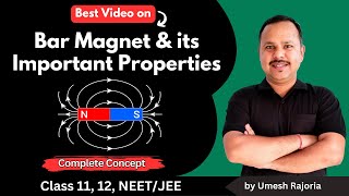 Bar Magnet and its Properties | Magnetic Field | Magnetism and Matter | 12 Physics #cbse #physics