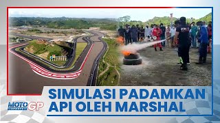 Jelang MotoGP Mandalika 2022, Para Marshal Lakukan Simulasi Pemadaman Api