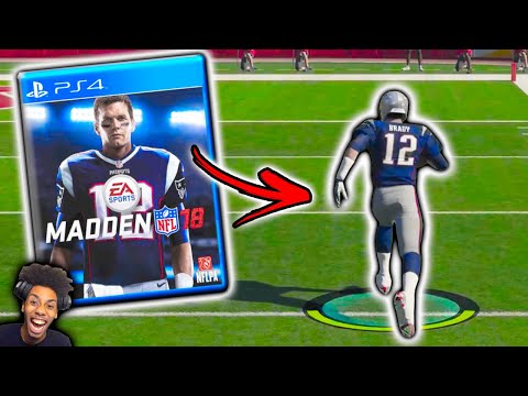 I Used Tom Brady In Madden 18 And He's Unstoppable!