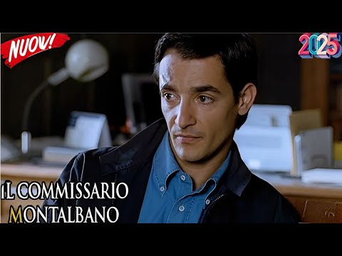 Il commissario Montalbano 💔 Nuova stagione 2025  Episodio 4 💔 Azione, fantascienza e avventura