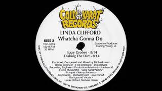 Linda Clifford - Whatcha Gonna Do (Jazzy Groove)