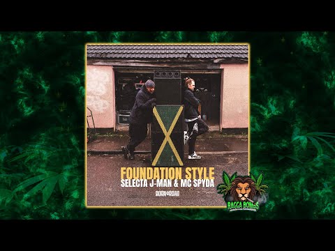 MC Spyda & Selecta J-Man - Foundation Style (Original Mix)