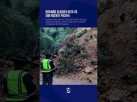 Derrumbe en San Vicente Pacaya