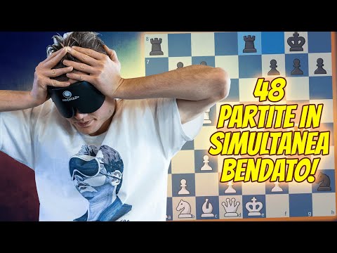 48 PARTITE DI SCACCHI IN SIMULTANEA BENDATO (RECORD MONDIALE)!