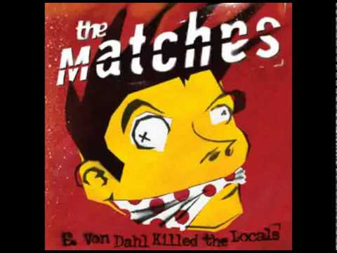 More Than Local Boys by The Matches