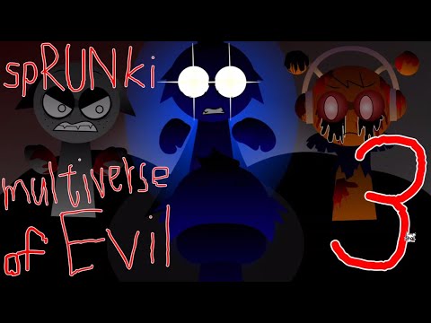 NEW SPRUNKI MULTIVERSE!! [Multiverse of Evil 3]