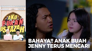 Download lagu BAHAYA!! Lala Liat Anak Buah Jenny Mencarinya | AKU BUKAN USTAZAH (EPS.05) | Part 4 mp3