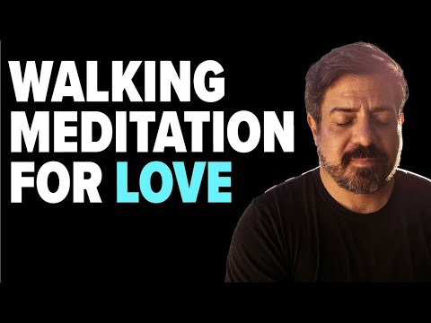 30 Minute Guided Walking Meditation for Love with Murray Hidary