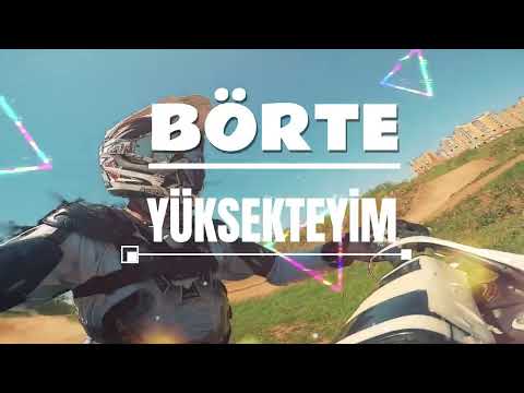 Yüksekteyim Düşmek Yok! (BÖRTE & 2025) - Türkçe Rap