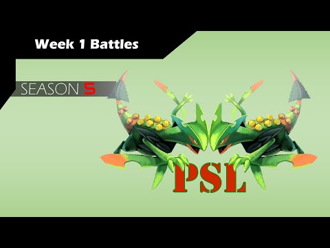 PSL S5W1 Battles