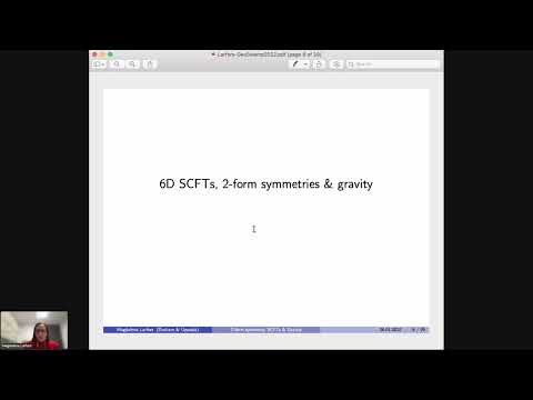 Magdalena Larfors - Gauged 2-form Symmetries in 6D SCFTs Coupled to Gravity