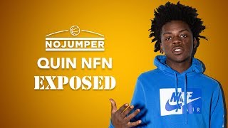 Quin NFN Exposed!