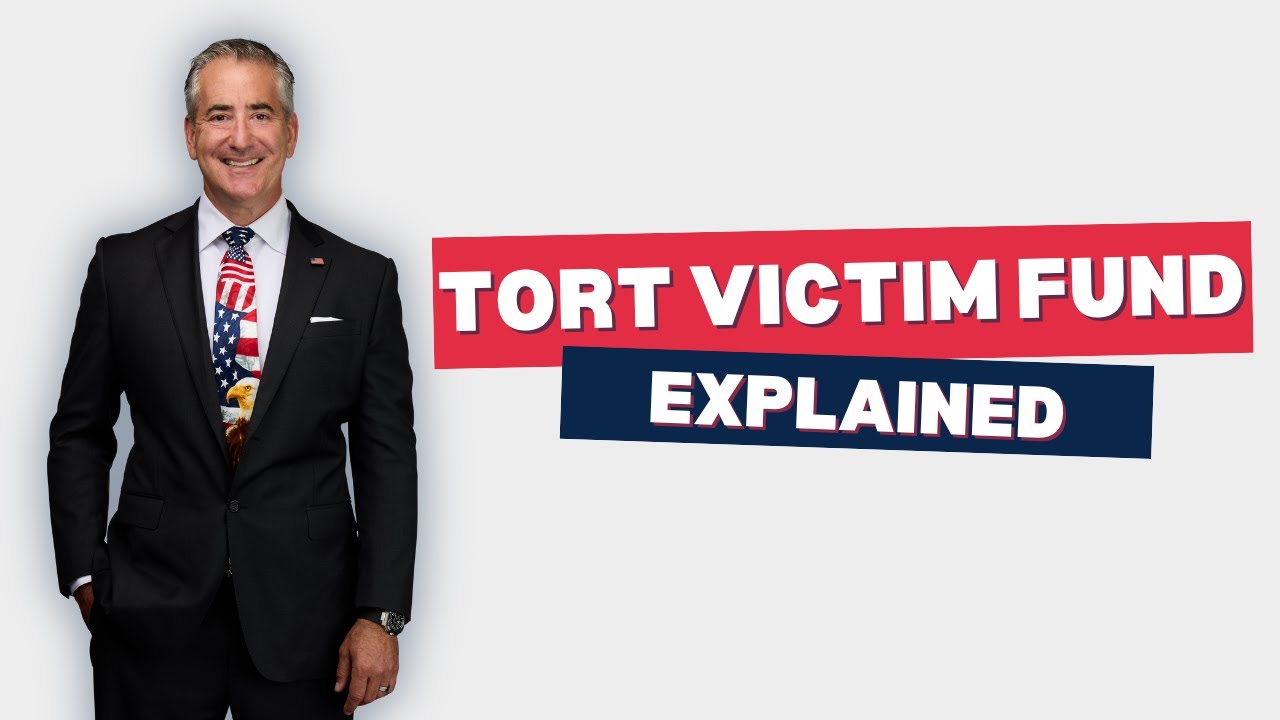 Tort Victim Fund Explained