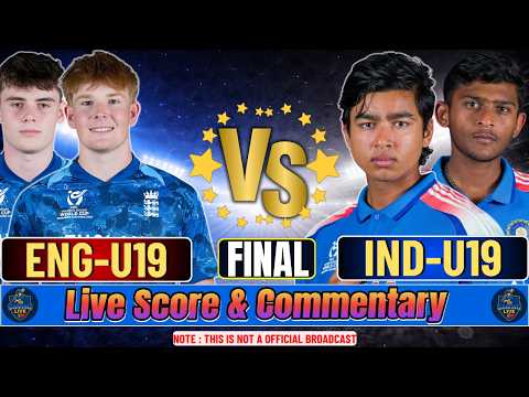 India U19 vs England U19 Live | U19 World Cup 2026 Final | Live Score & Commentary