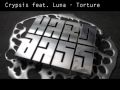 Crypsis feat. Luna - Torture 