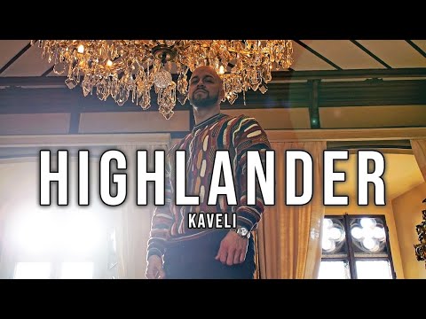 Kaveli - Highlander (Official Video)