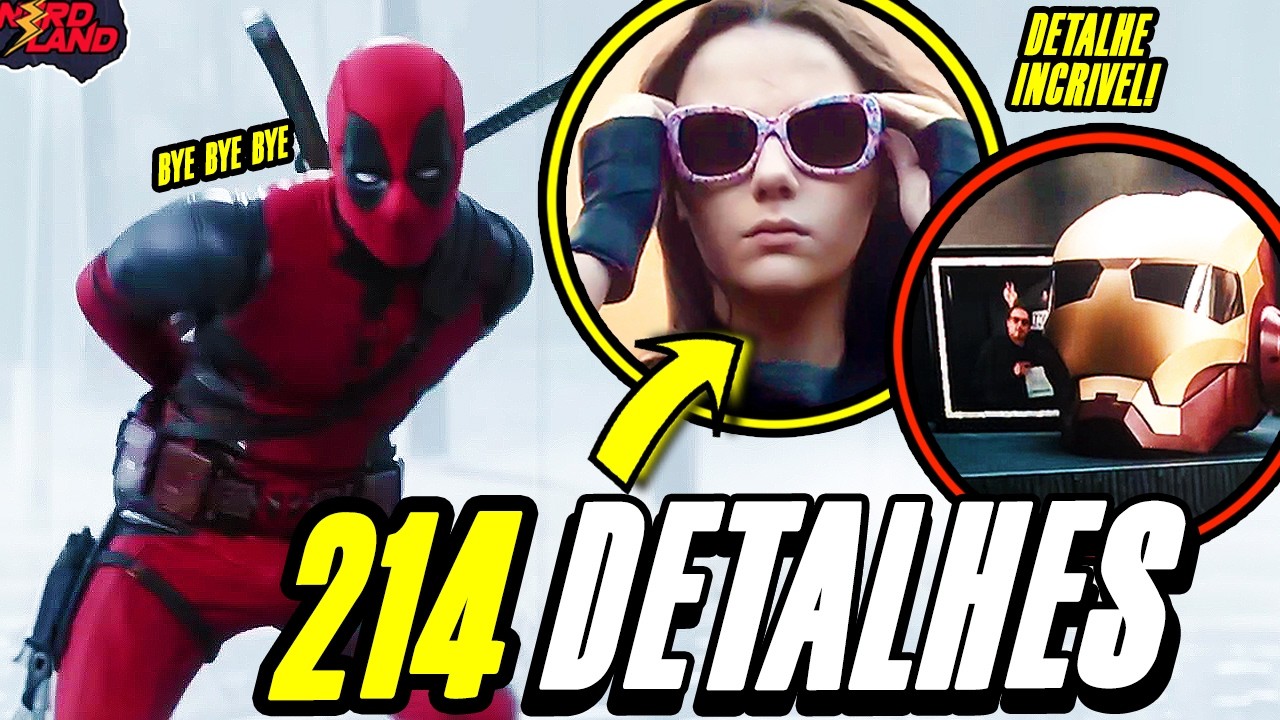 EXPLICADO! 214 DETALHES EM DEADPOOL 3 WOLVERINE (EASTER EGGS + REFERÊNCIAS + SEGREDOS) HISTORIA