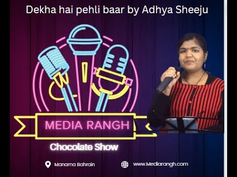 Dekha Hai Pehli baar || Talal Chocolate || Adhya Sheeju || VJ Krishna || Media Rangh